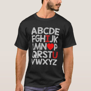 Alphabet ABC I Love You Valentines Day Heart T-Shirt