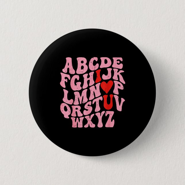 Alphabet I Love You Valentines Day Heart Teacher K 2 Inch Round Button (Front)