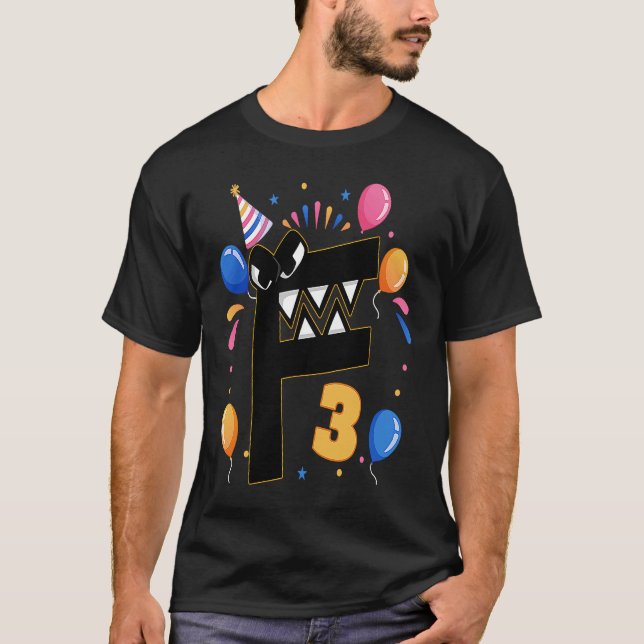 Alphabet Lore f 3 Years 3rd Birthday Boys Villain  T-Shirt (Front)