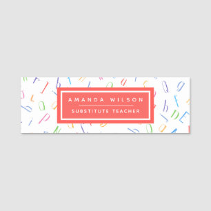Alphabet Pattern - Substitute Teacher / Tutor  Bus Name Tag