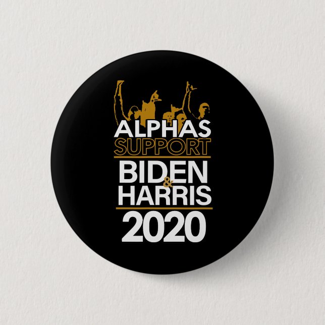 Alphas Support Biden And Harris 2020 Presidential  2 Inch Round Button (Front)