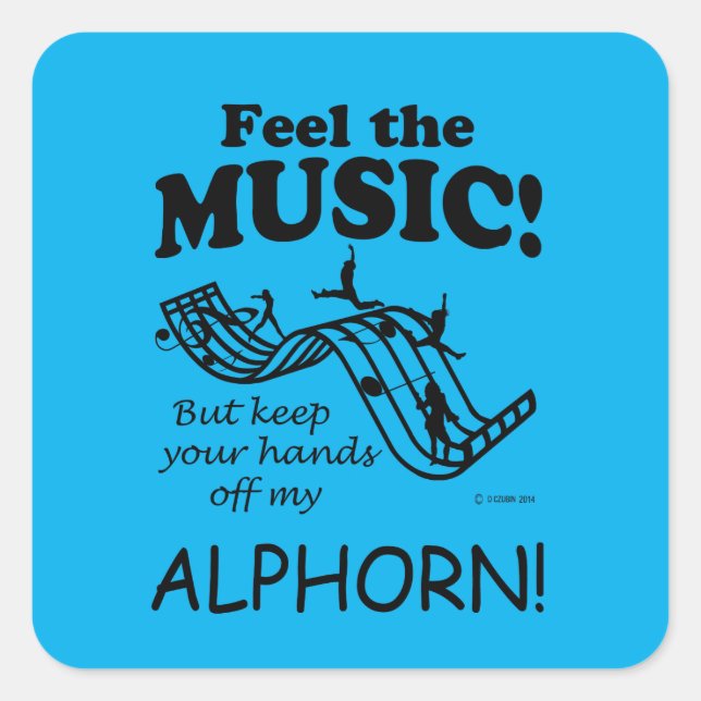 Alphorn Feel The Music Square Sticker (Front)