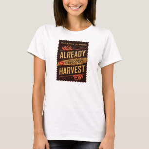Already to Harvest. LDS Women's shirt