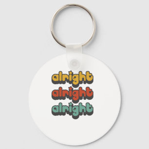 ALRIGHT-ALRIGHT-ALRIGHT-HIPPY-STAR KEYCHAIN