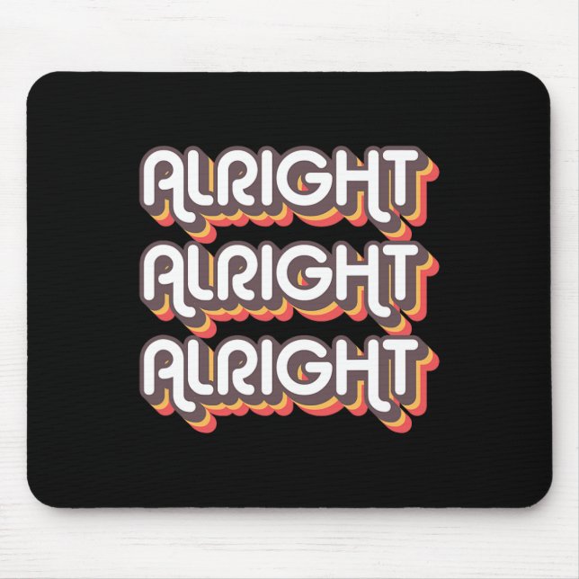 Alright Alright Roller Disco Outfit 70s Costume Fo Mouse Pad (Front)