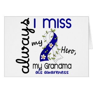 ALS Always I Miss My Grandma 3