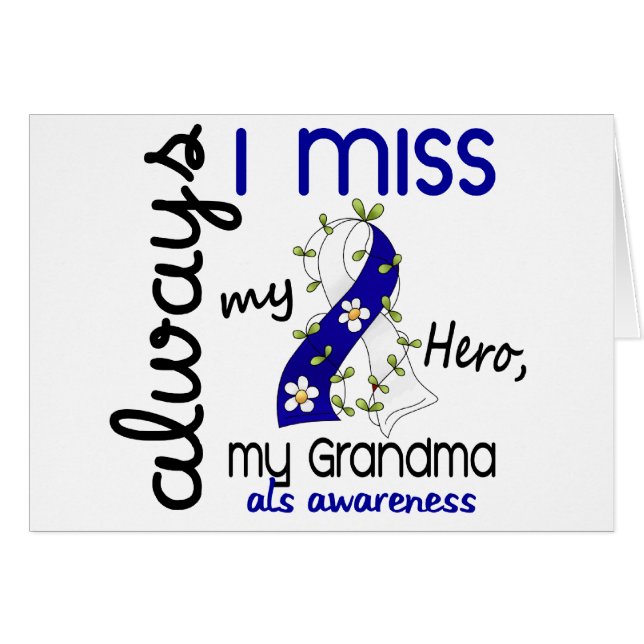 ALS Always I Miss My Grandma 3 (Front Horizontal)