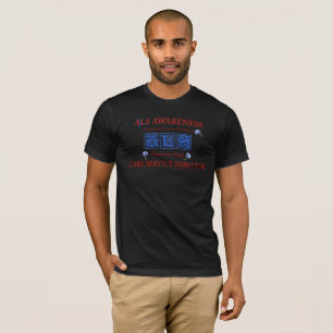 ALS Awareness, Care Service Director  T-Shirt
