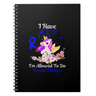 ALS Awareness Funny Unicorn Support Quote Family F Notebook
