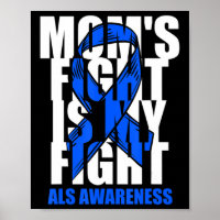 ALS Awareness Month Blue Ribbon Moms Fight May Sup