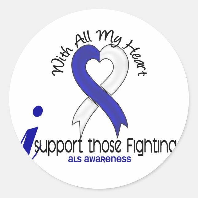 ALS I Support Those Fighting Classic Round Sticker (Front)
