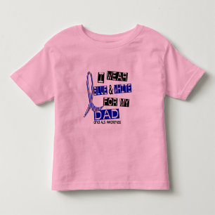 ALS I Wear Blue And White For My Dad 37 Toddler T-shirt