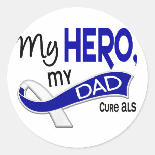 ALS My Dad My Hero 42 Classic Round Sticker