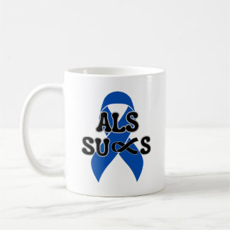 ALS Sucks   Coffee Mug