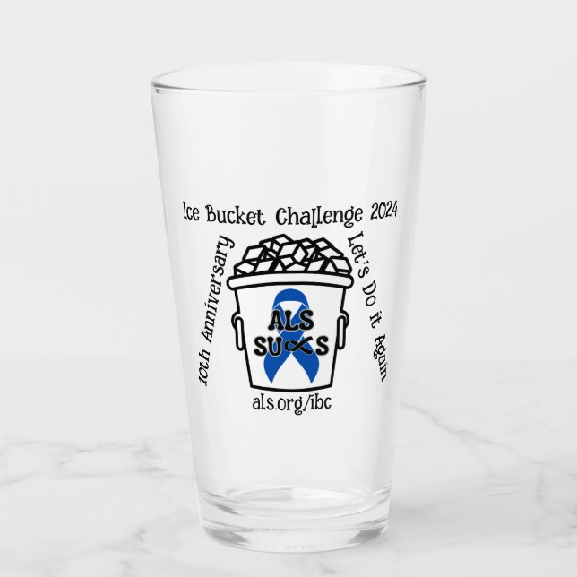 ALS Sucks Ice Bucket Challenge Glass (Front)