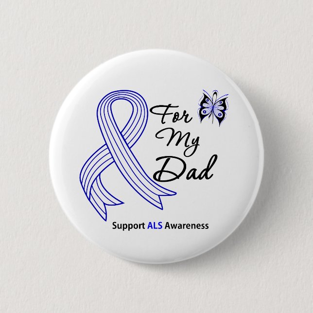 ALS Support For My Dad 2 Inch Round Button (Front)