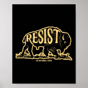 Alt Us National Park Resist Service Bison Buffalo  Poster