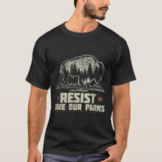 Alt Us National Park Resist Service Bison Buffalo  T-Shirt
