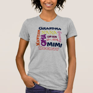 Alternate Names for "Grandma" T-Shirt