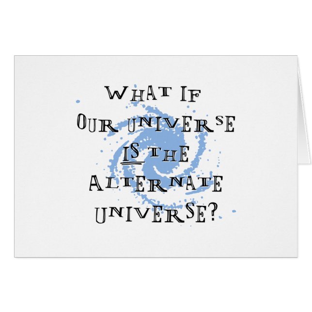 Alternate Universe (Front Horizontal)