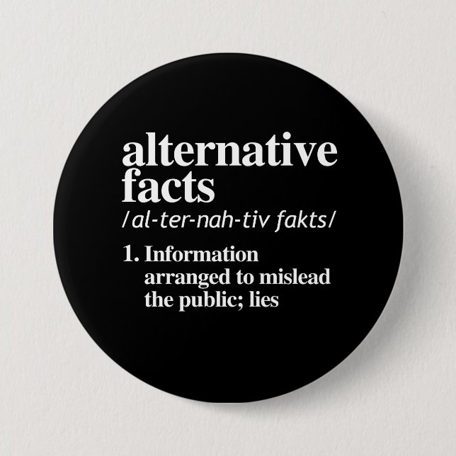 Alternative Facts Definition 3 Inch Round Button (Front)