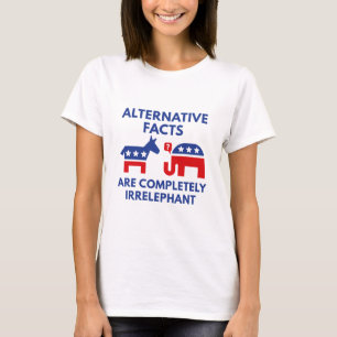 Alternative Facts T-Shirt