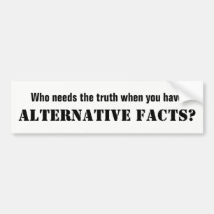 Alternative Facts White Bumper Sticker