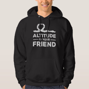 Altitude Is Your Friend Airplane Flying Apparel Hoodie