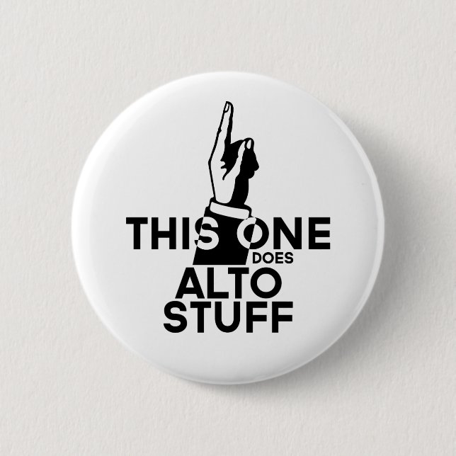Alto Stuff - Funny Alto Music 2 Inch Round Button (Front)