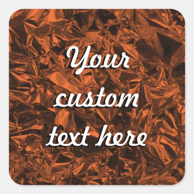 Aluminum Foil Design in Copper Orange Square Sticker (Front)