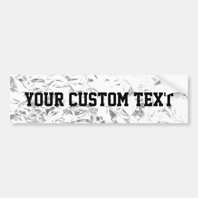 Aluminum Foil Design Silver Colour Bumper Sticker (Front)