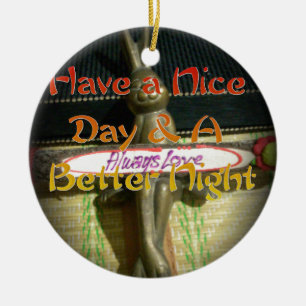 Alwaus Love Hakuna Matata Have a nice day and a Be Ceramic Ornament