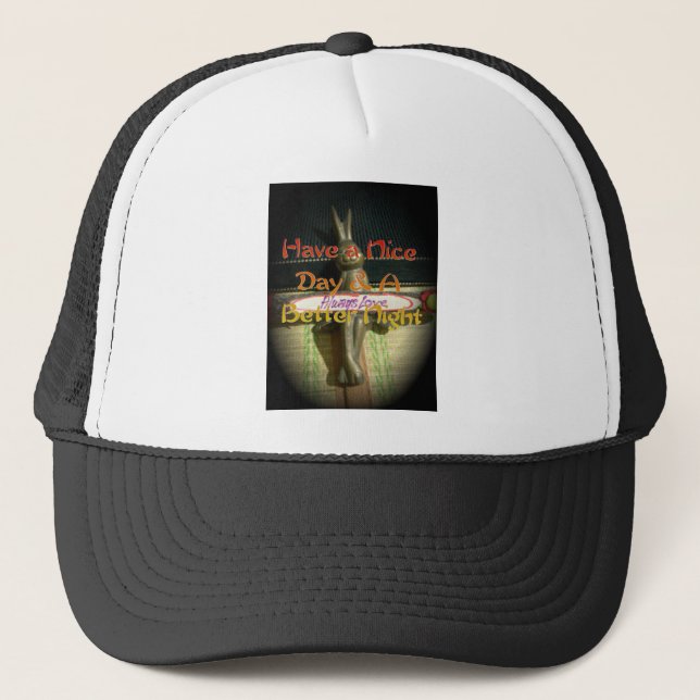 Alwaus Love Hakuna Matata Have a nice day and a Be Trucker Hat (Front)