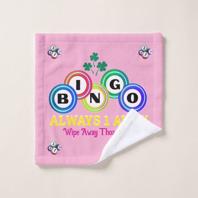 Always 1 Away Bingo Cry Cloth (Wash Cloth)