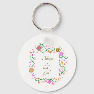 Always a book Girl Keychain