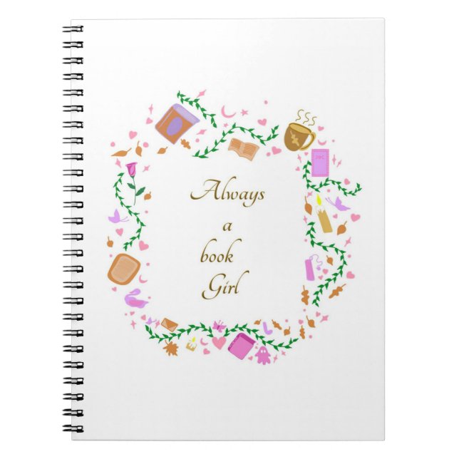 Always a book Girl Notebook (Front)