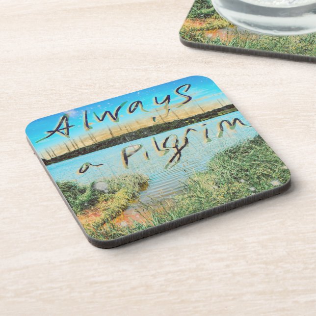 Always A Pilgrim Coaster (Left Side)