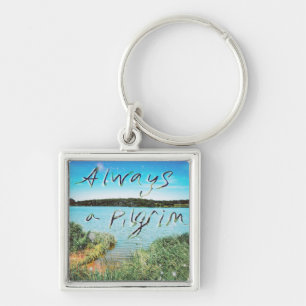Always A Pilgrim Keychain