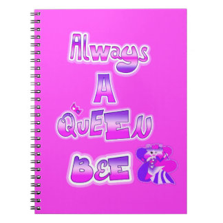 Always a queen bee hot pink spiral photo notebook