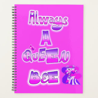 Always a queen bee hot pink spiral photo planner