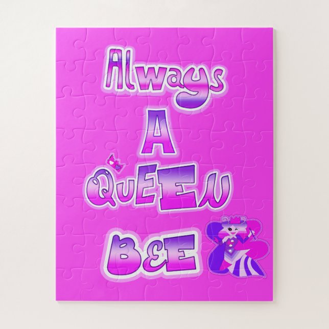 Always a queen bee pink jigsaw puzzle (Vertical)