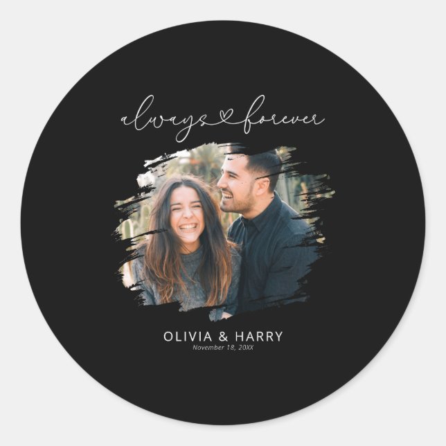 Always And Forever Couple Photo  Classic Round Sticker (Front)