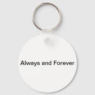 Always and Forever Keychain