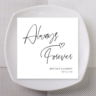 Always and Forever Stacked Script Wedding Napkin