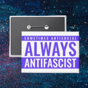 Always Antifascist Button – Blue Bold Statement