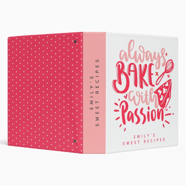 Always Bake with Passion Pink Custom Name Pastry Binder (Background)
