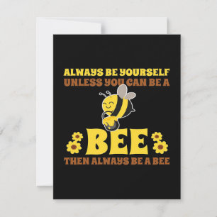 Always Be A Bee Bee Gifts, I Love Bee, Beekeeping Invitation