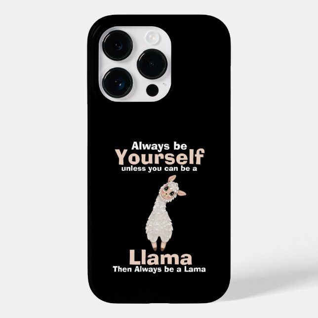 Always Be a Llama Animal Lover Case-Mate iPhone Case (Back)