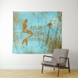 Always be a mermaid- gold glitter mermaid vision tapestry