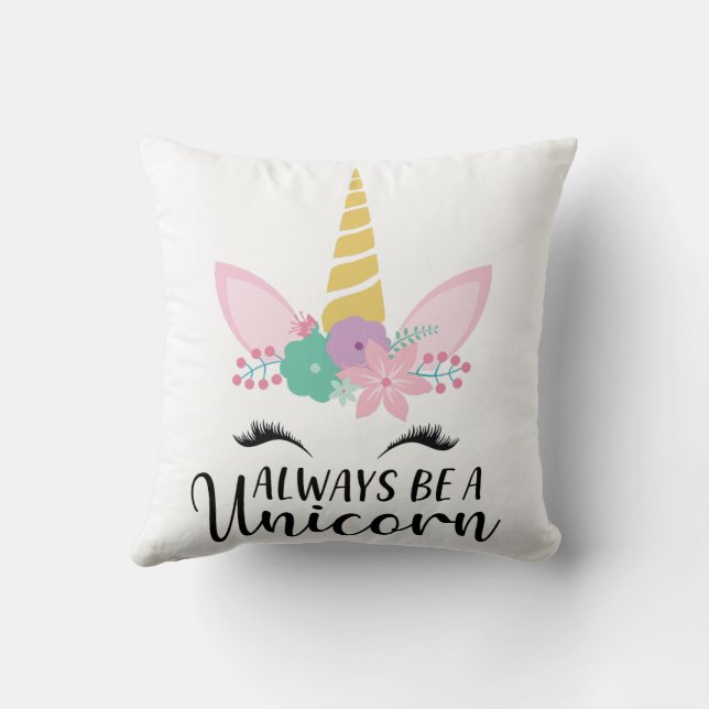 always be a unicorn pilow throw pillow (Back)